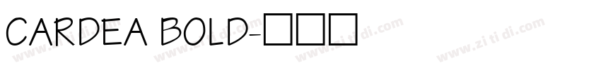 CARDEA BOLD字体转换